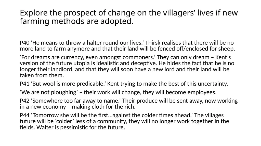 Harvest by Jim Crace ENGLISH LITERATURE B PAPER 2: - slide 25 of 28