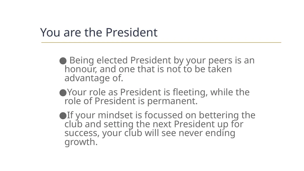 President Roles Responsibilities AGENDA You are - slide 3 of 8