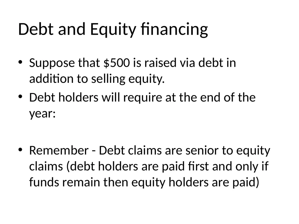 Capital Structure in a Perfect Market Chapter 14 - slide 8 of 40