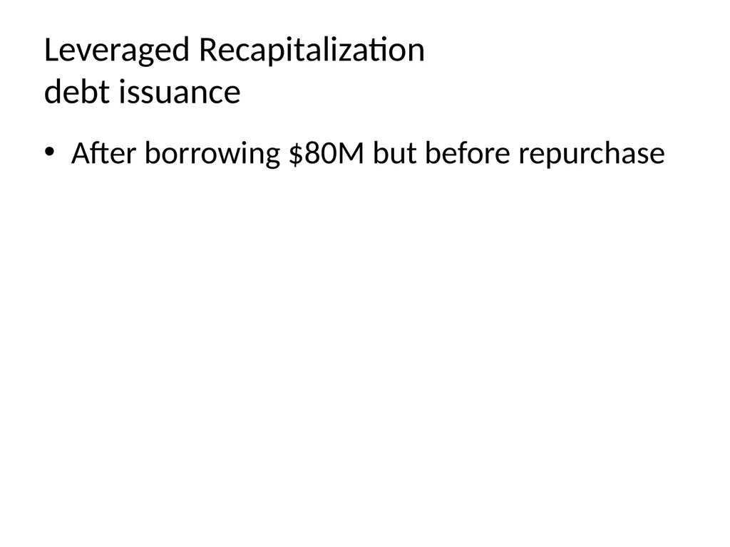 Capital Structure in a Perfect Market Chapter 14 - slide 20 of 40