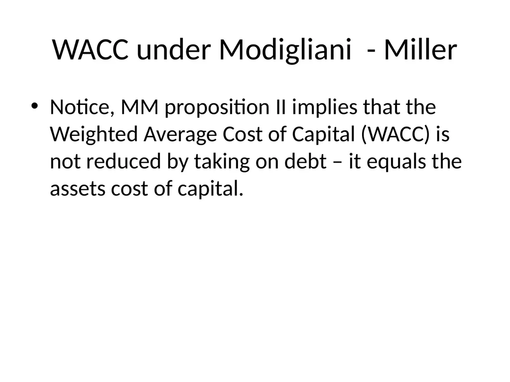 Capital Structure in a Perfect Market Chapter 14 - slide 26 of 40