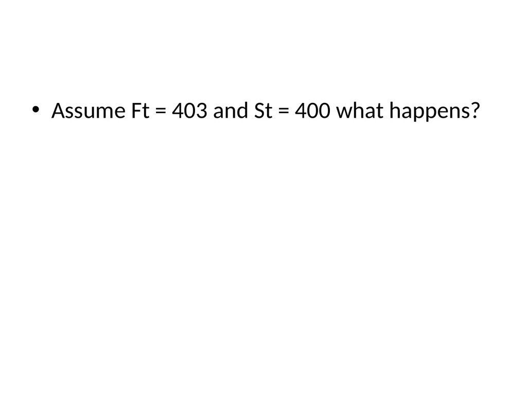Forward/Futures Pricing Financial Derivatives 2 - slide 31 of 38