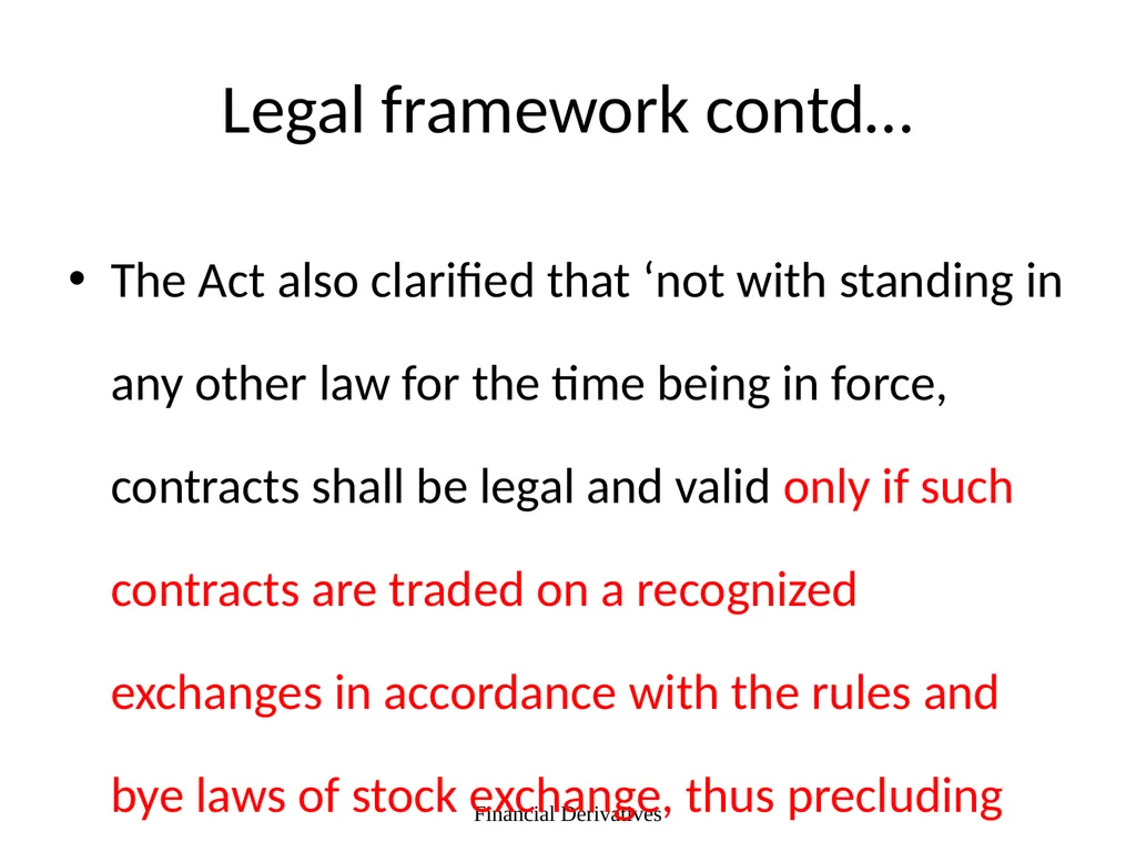 Forward/Futures Pricing Financial Derivatives 2 - slide 36 of 38