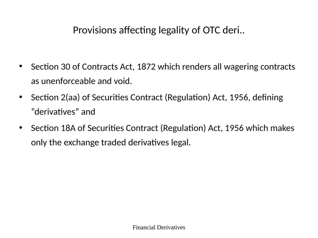 Forward/Futures Pricing Financial Derivatives 2 - slide 38 of 38