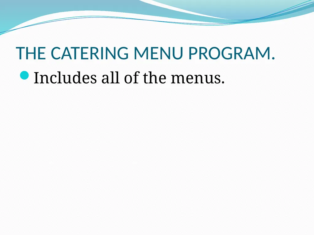 Catering Menu Program CM226 Catering and Event - slide 3 of 51