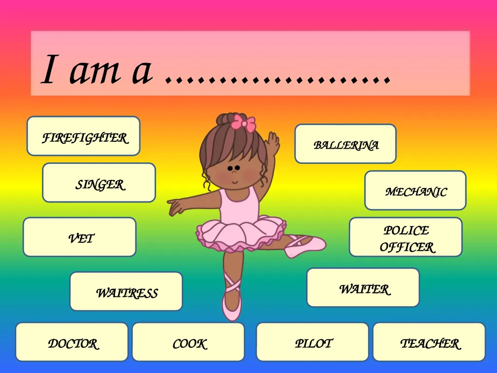 I am a ..................... FIREFIGHTER BALLERINA - slide 1 of 12