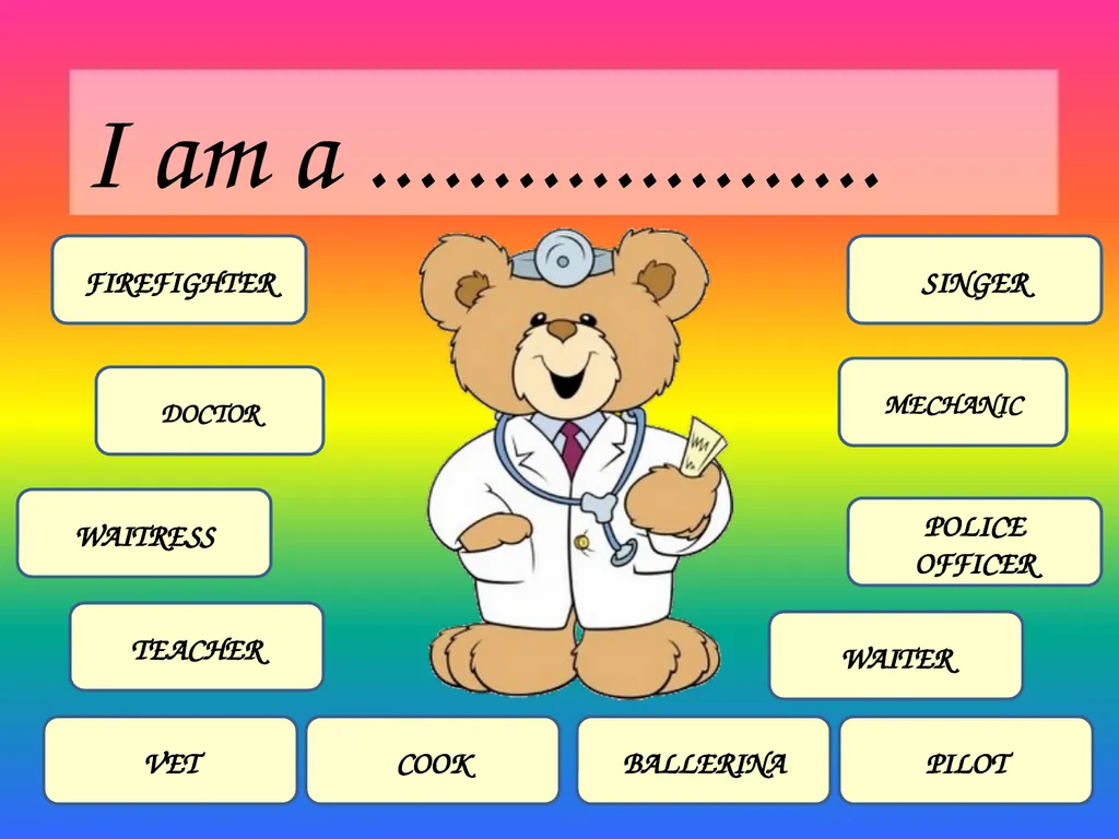 I am a ..................... FIREFIGHTER BALLERINA - slide 10 of 12