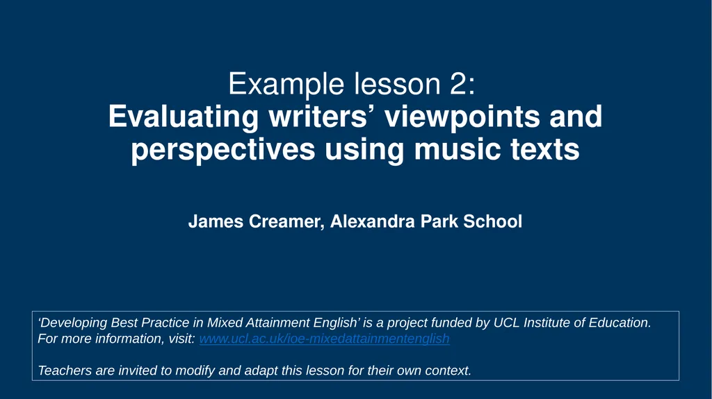 Example lesson 2: Evaluating writers’ viewpoints - slide 1 of 12