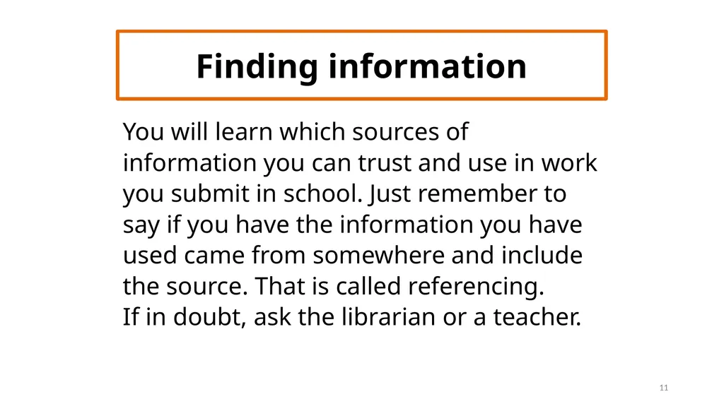PMHS Library Guide four Finding information 1 - slide 11 of 11