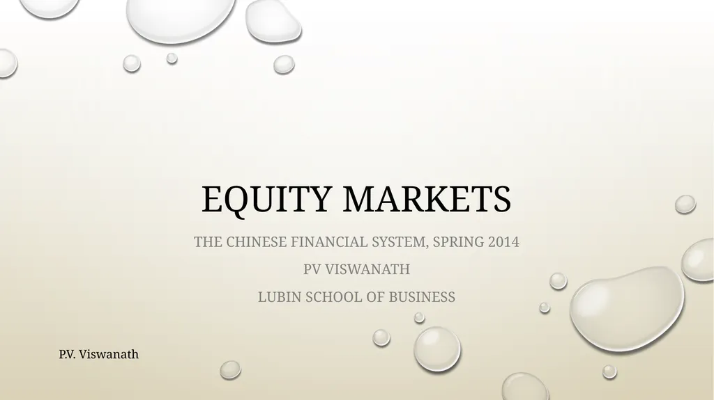 Equity markets The Chinese financial system,