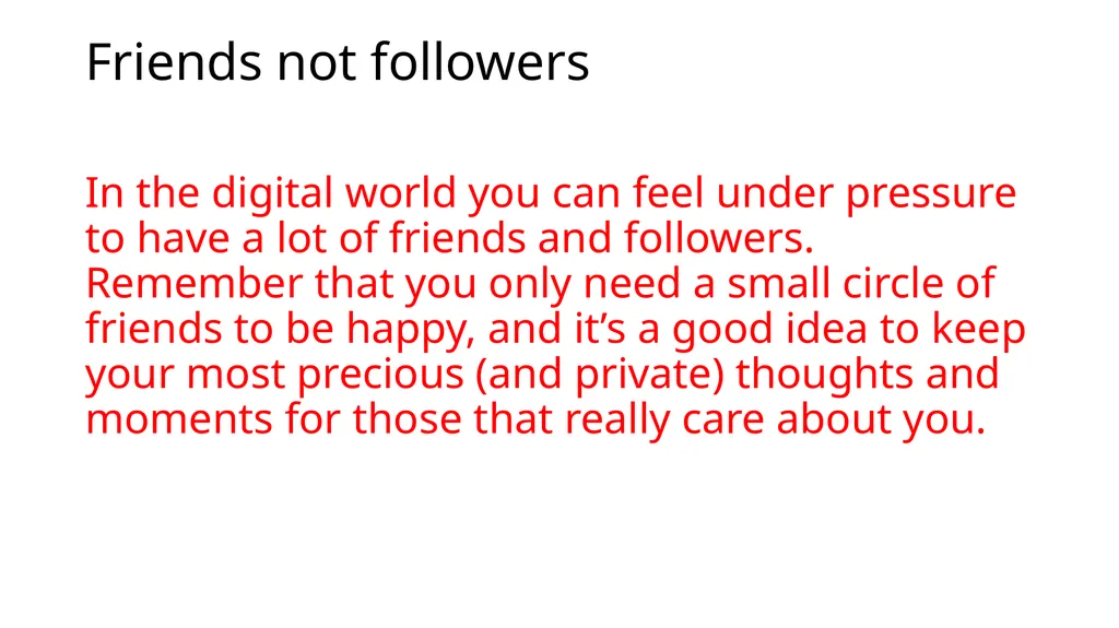 What makes a good friend? Having good friends - slide 10 of 14