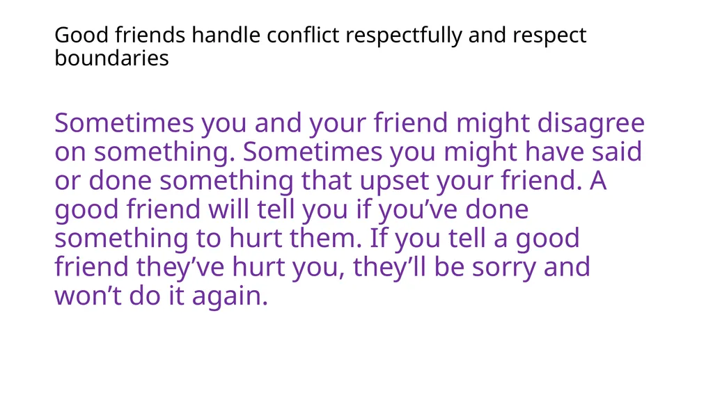 What makes a good friend? Having good friends - slide 7 of 14