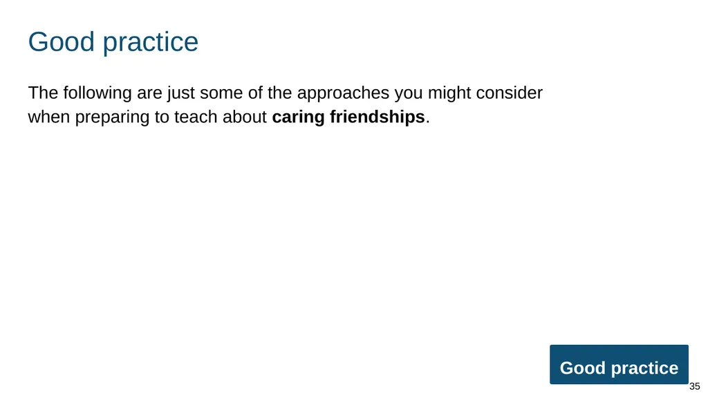 Teaching about caring friendships Part of: - slide 35 of 52