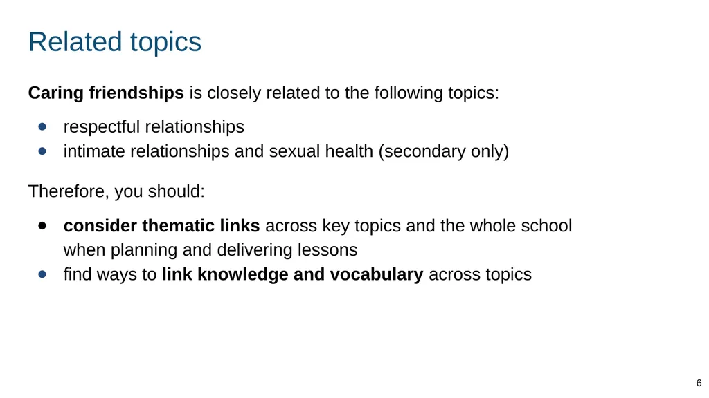 Teaching about caring friendships Part of: - slide 6 of 52