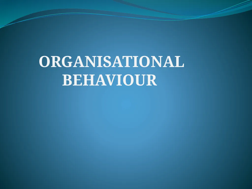 ORGANISATIONAL BEHAVIOUR Personality Traits It is - slide 1 of 7