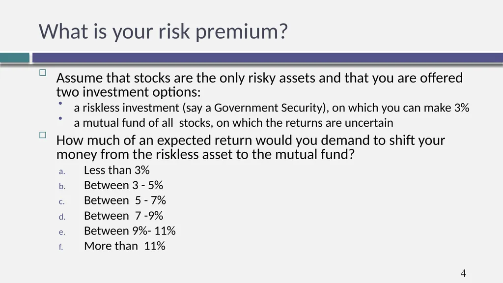 Hurdle rates III: Estimating Equity risk premiums - slide 4 of 12