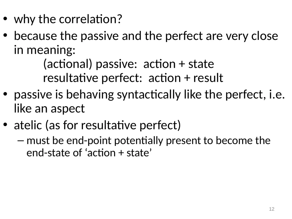 1 The passive Summary phonological form/shape of - slide 12 of 13