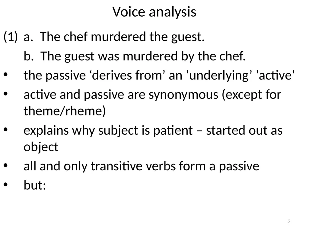 1 The passive Summary phonological form/shape of - slide 2 of 13