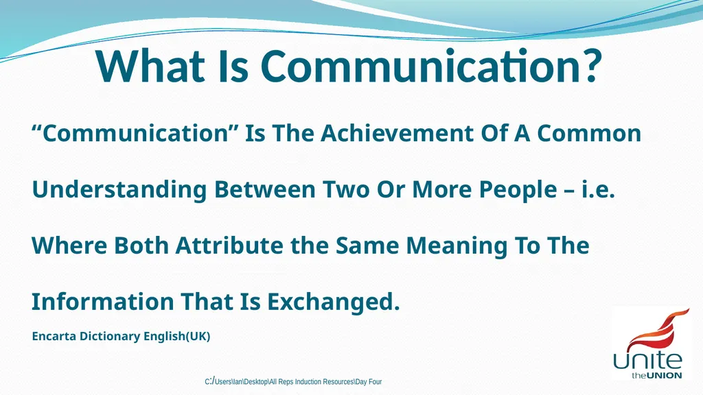 Communication C:\Users\Ian\Desktop\All Reps - slide 5 of 23