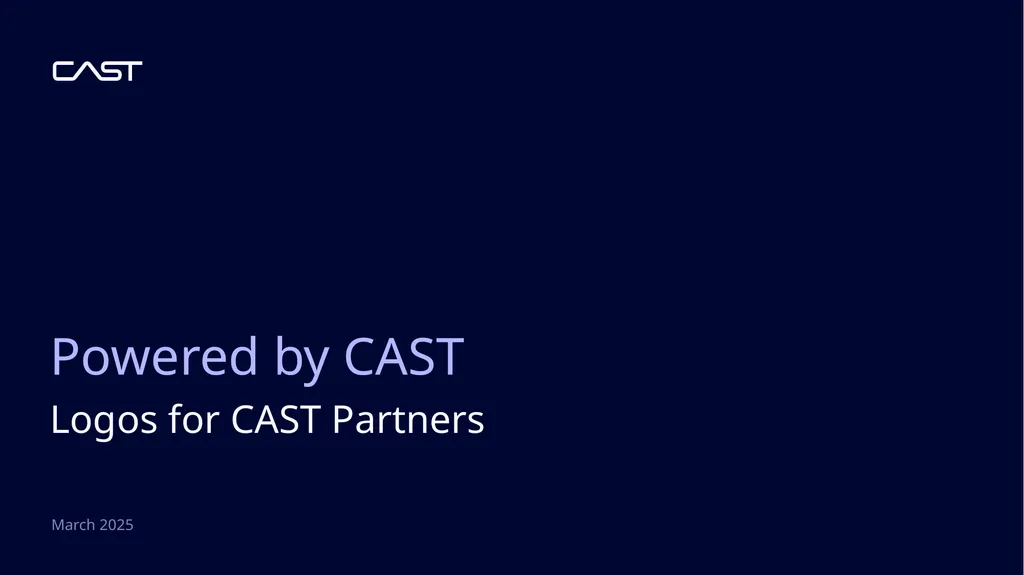 Powered by CAST Logos for CAST Partners March 2025 - slide 1 of 4