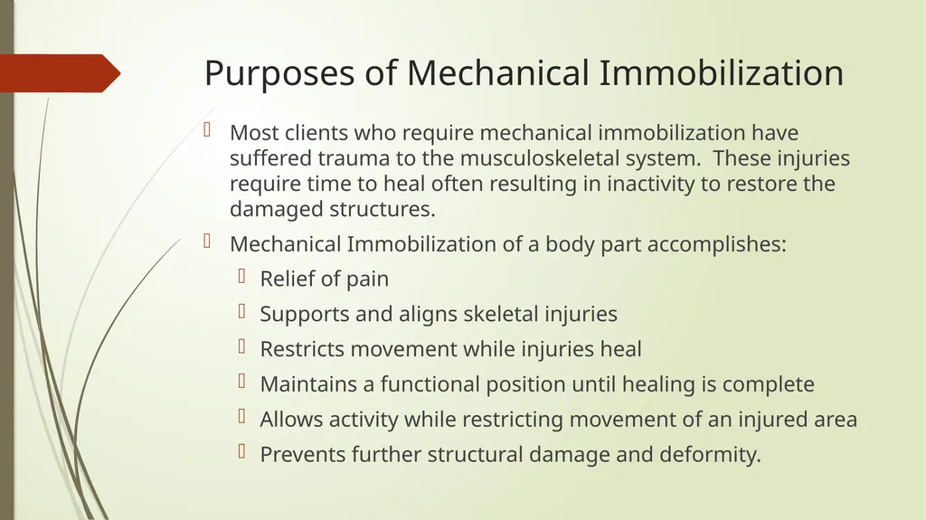 Mechanical Immobilization Karen Malt, MSN, RN - slide 3 of 21