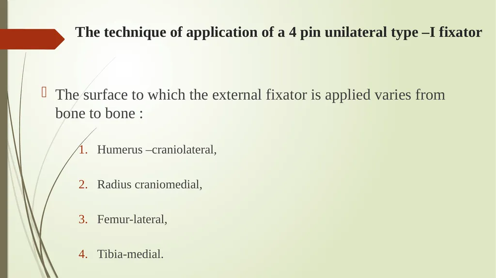Techniques of external fracture fixation . Dr. - slide 21 of 22