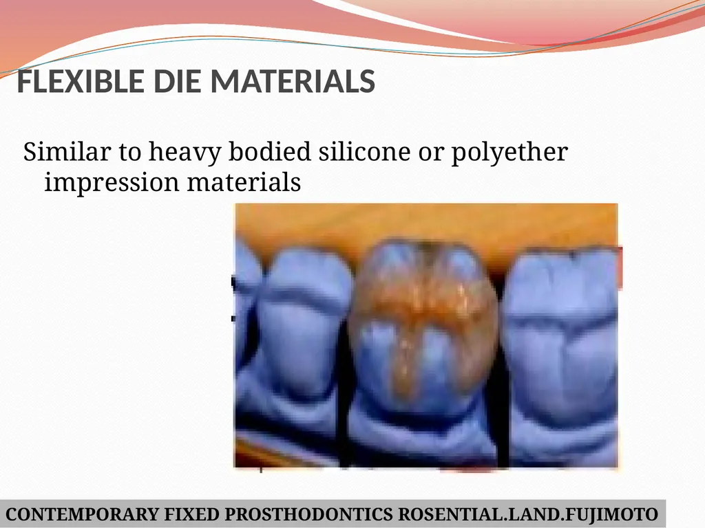 MODELS AND DIE MATERIALS CONTENTS INTRODUCTION - slide 36 of 41