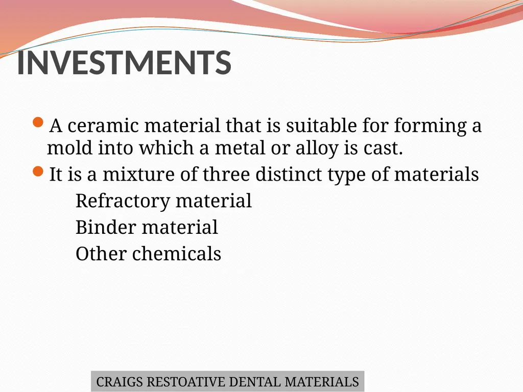 MODELS AND DIE MATERIALS CONTENTS INTRODUCTION - slide 19 of 41