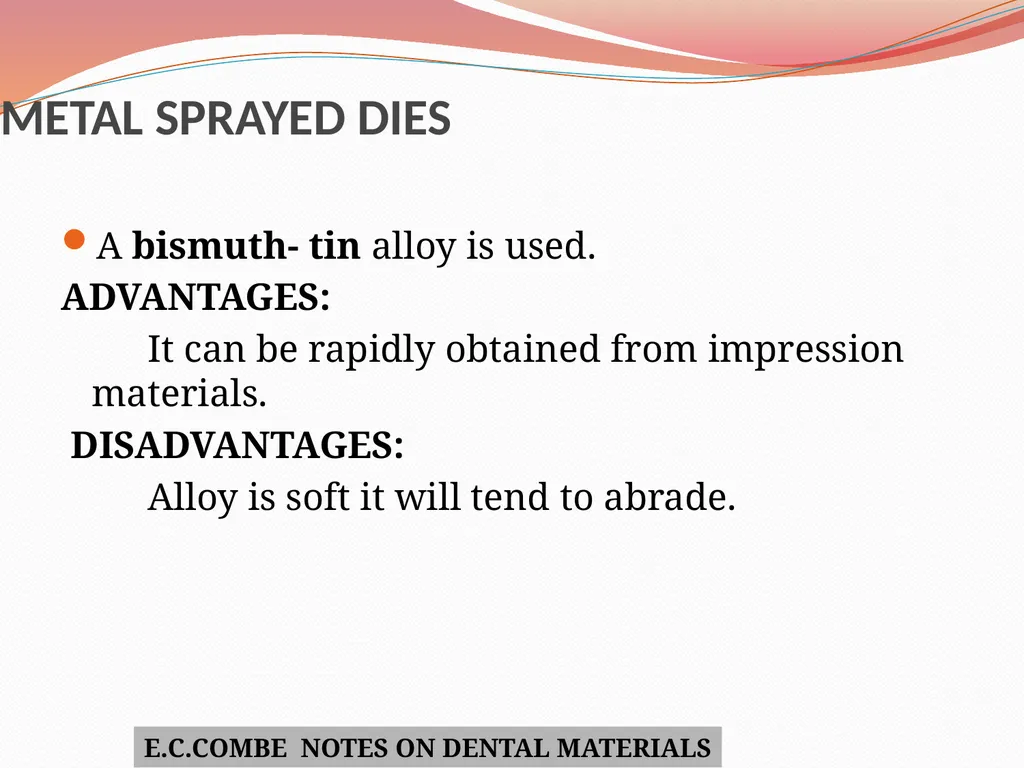 MODELS AND DIE MATERIALS CONTENTS INTRODUCTION - slide 35 of 41