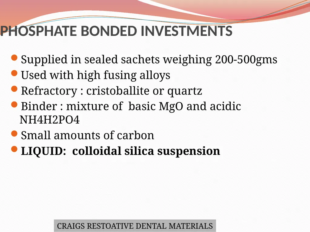 MODELS AND DIE MATERIALS CONTENTS INTRODUCTION - slide 22 of 41