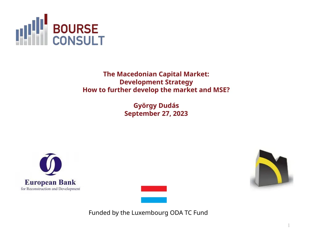 The Macedonian Capital Market: Development - slide 1 of 21