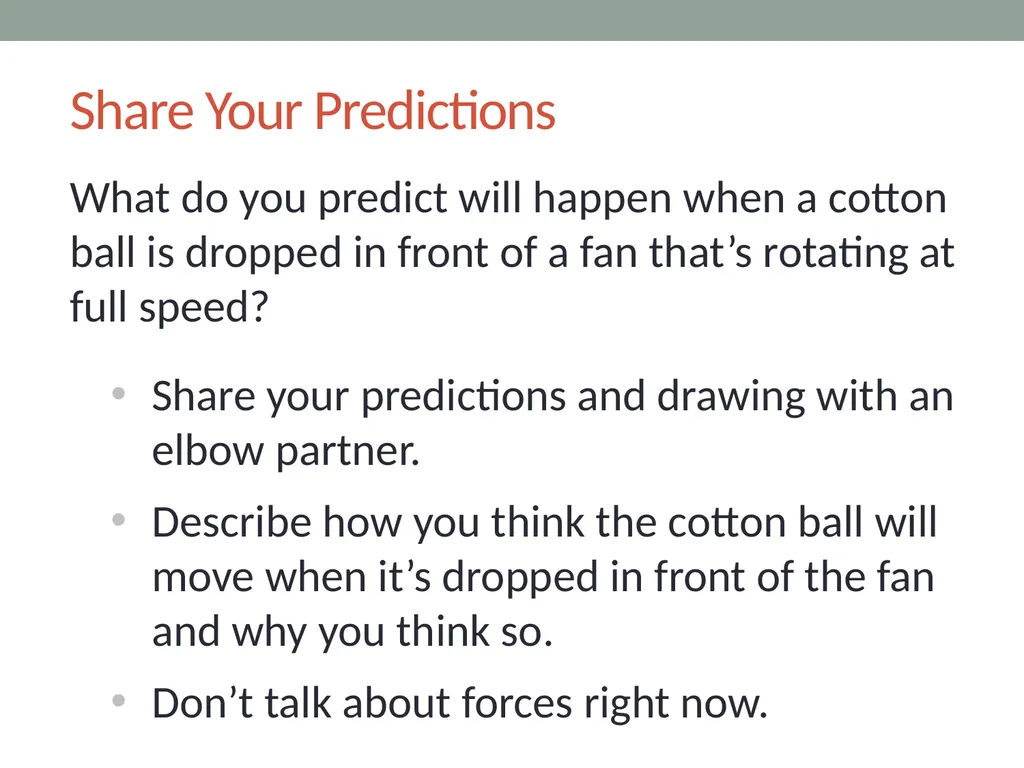 forces Lesson 6A How Can Ideas about Forces Help - slide 6 of 13
