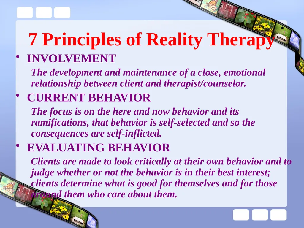 Reality Therapy in School 1 REALITY THERAPY CHOICE - slide 13 of 34