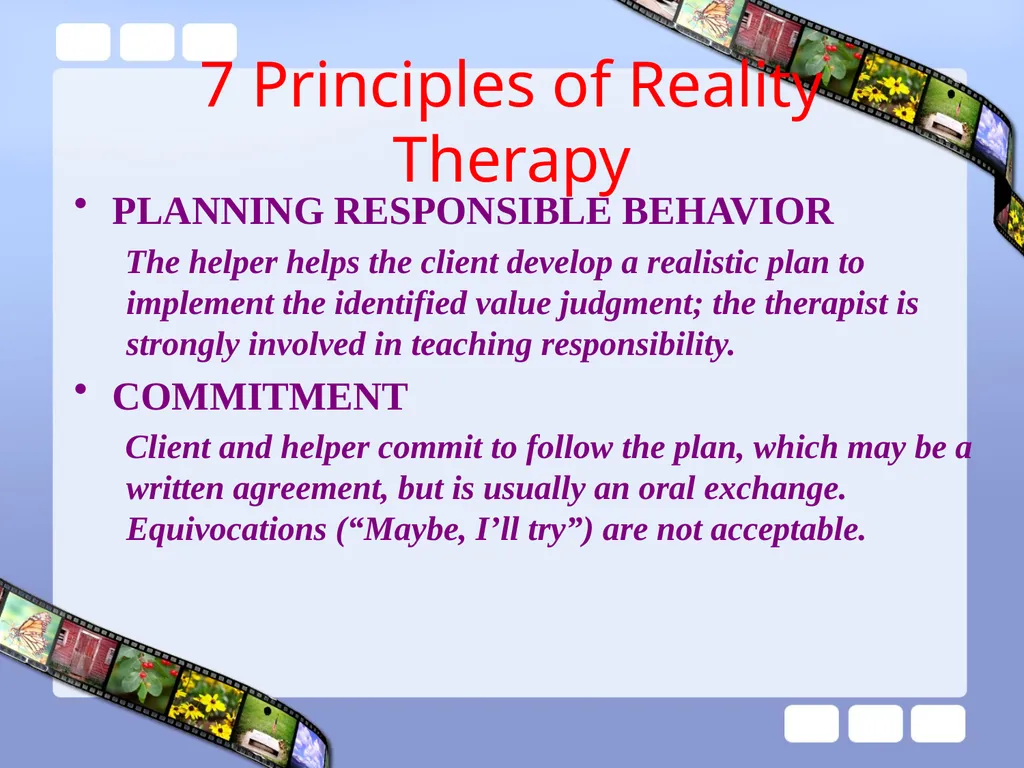 Reality Therapy in School 1 REALITY THERAPY CHOICE - slide 14 of 34