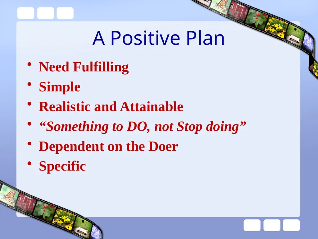 Reality Therapy in School 1 REALITY THERAPY CHOICE - slide 29 of 34