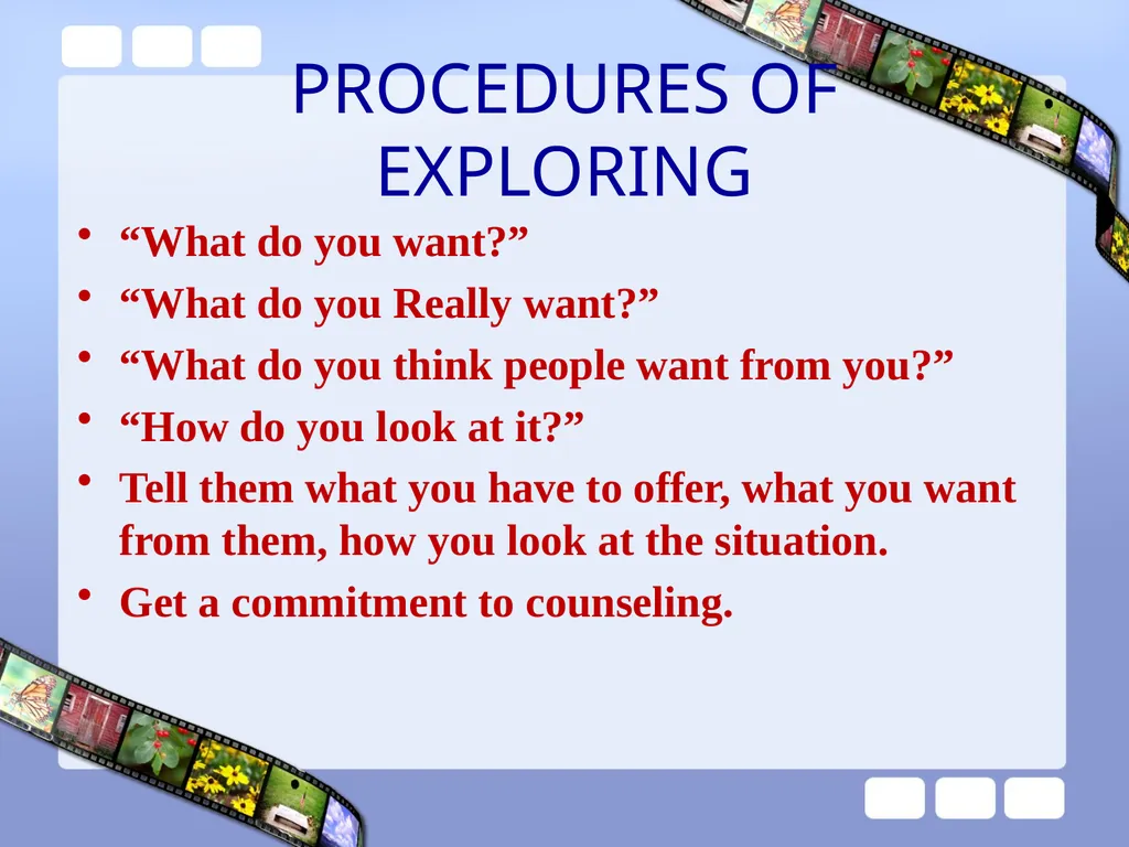 Reality Therapy in School 1 REALITY THERAPY CHOICE - slide 25 of 34