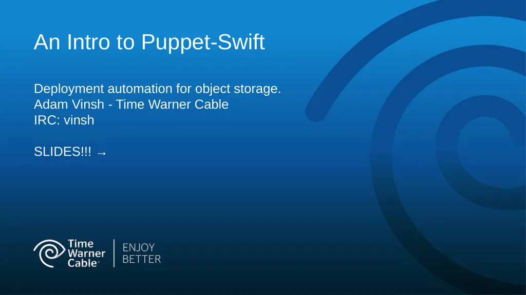 An Intro to Puppet-Swift Deployment automation for - slide 1 of 24