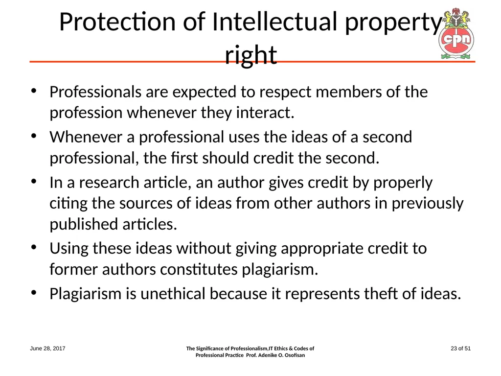 The Significance of Professionalism, IT Ethics & - slide 23 of 51