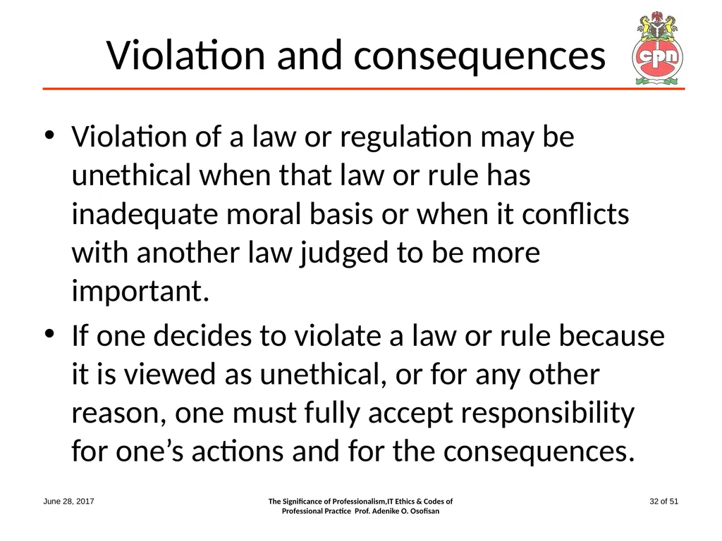 The Significance of Professionalism, IT Ethics & - slide 32 of 51