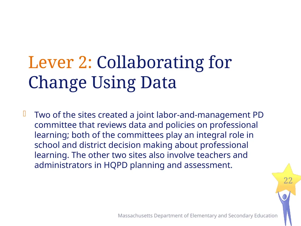 Seven Levers for Establishing High Quality - slide 22 of 39