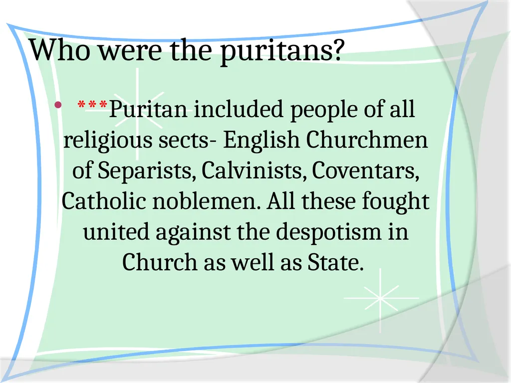 THE PURITAN LEGACY & THE COMMON WEALTH 1625-1675 A - slide 6 of 21