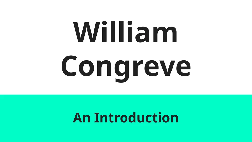 William Congreve An Introduction Introduction - slide 1 of 10