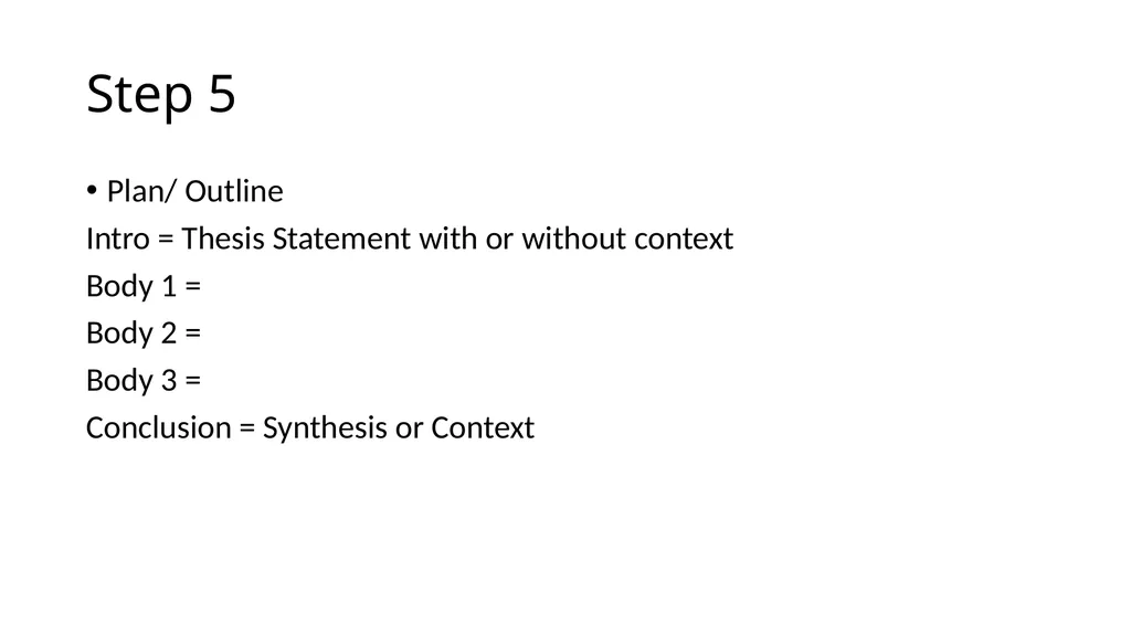 Step 1 Read the prompt 3 times Step 2 S - slide 5 of 20