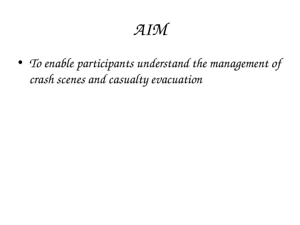 CRASH SCENE MANAGEMENT AND CASUALTY EVACUATION - slide 6 of 54