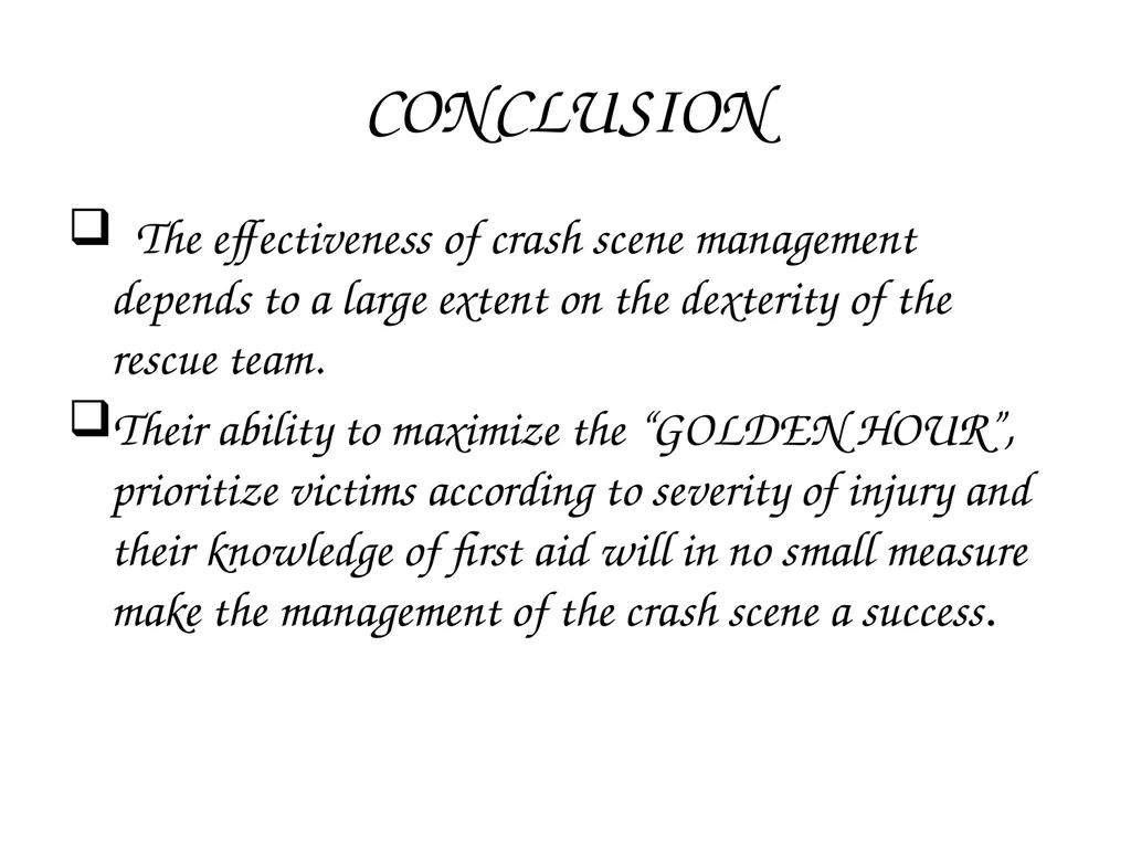 CRASH SCENE MANAGEMENT AND CASUALTY EVACUATION - slide 53 of 54