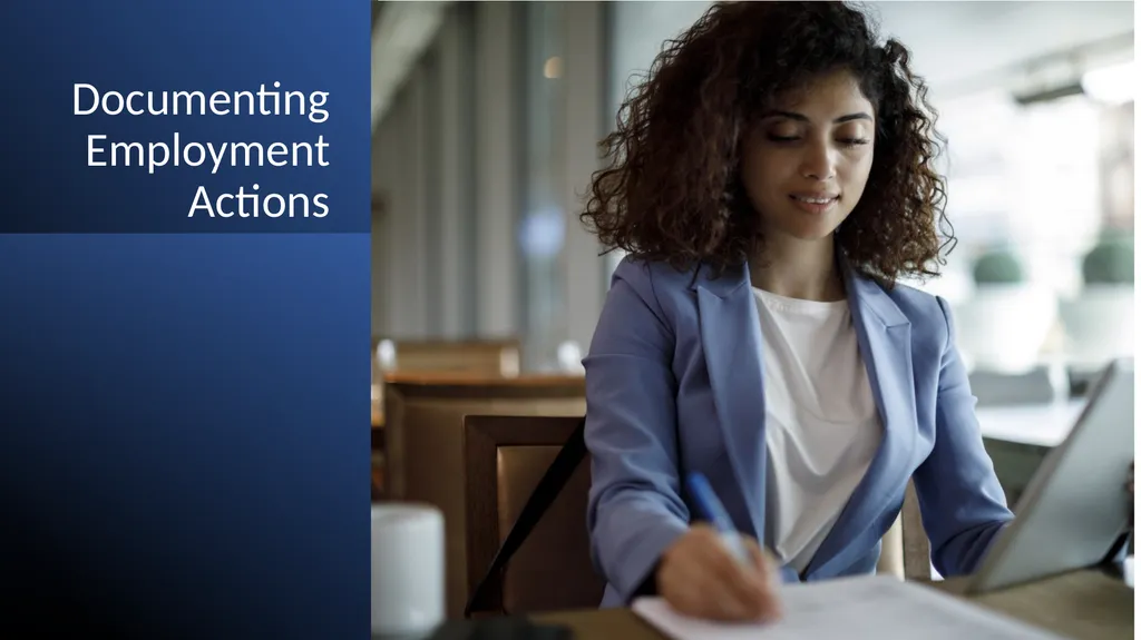Documenting Employment Actions WELCOME! 2 - slide 1 of 28