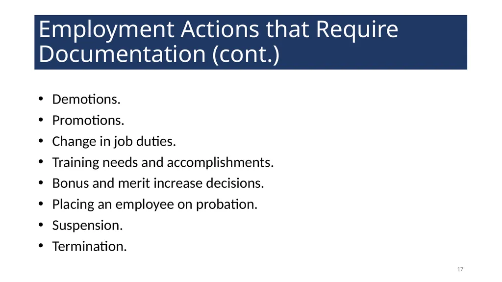 Documenting Employment Actions WELCOME! 2 - slide 17 of 28