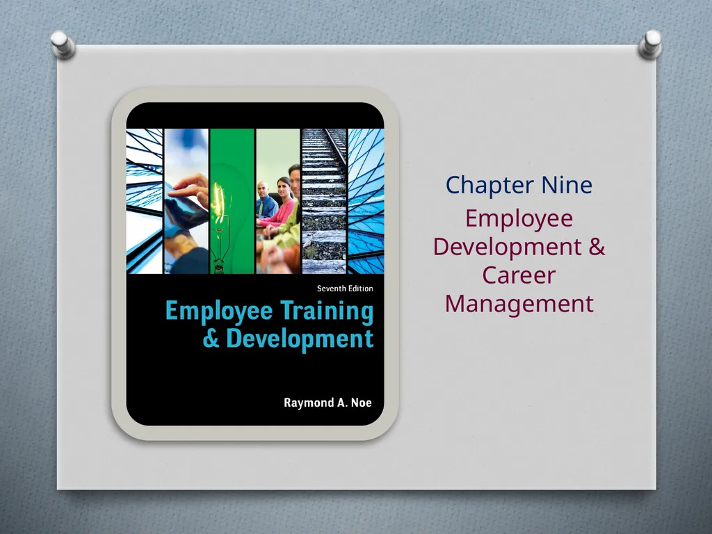 Chapter Nine Employee Development & Career - slide 1 of 41