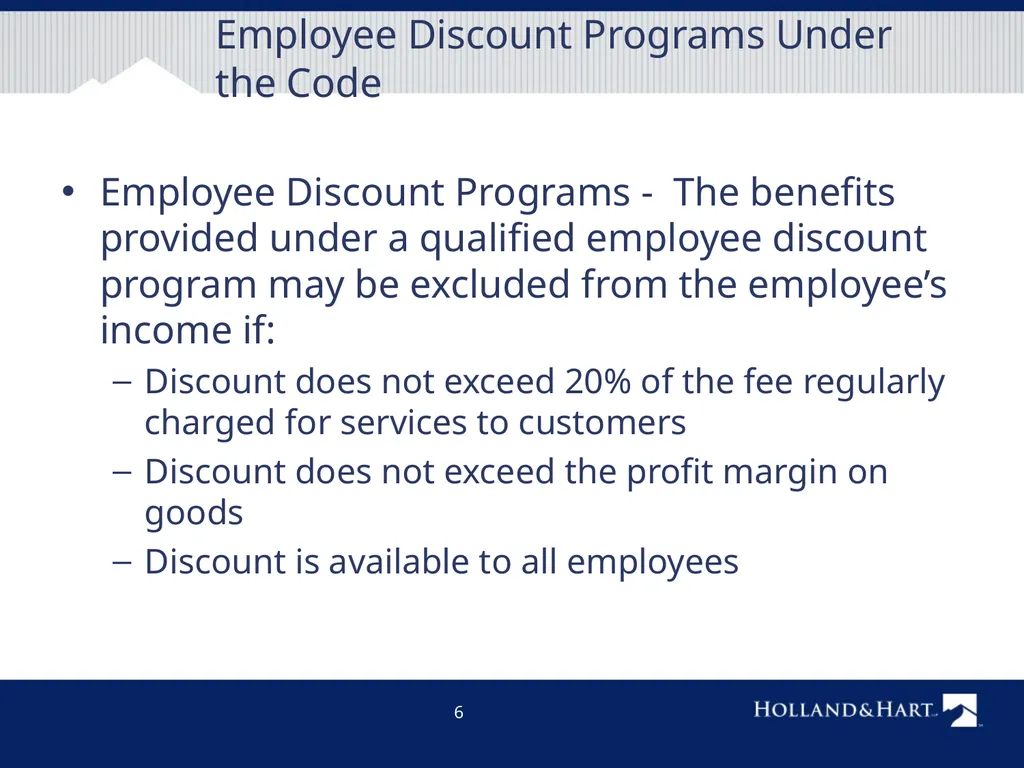 Employee Discounts and Other Unique Employee - slide 6 of 28