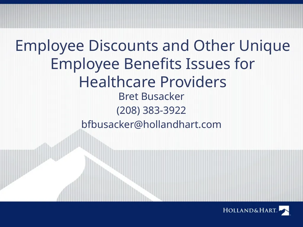 Employee Discounts and Other Unique Employee - slide 1 of 28
